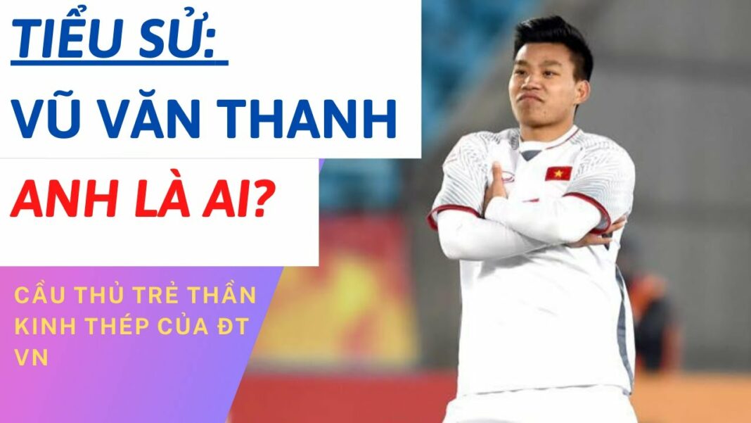 Vũ Văn Thanh – Sức mạnh và sự lì lợm