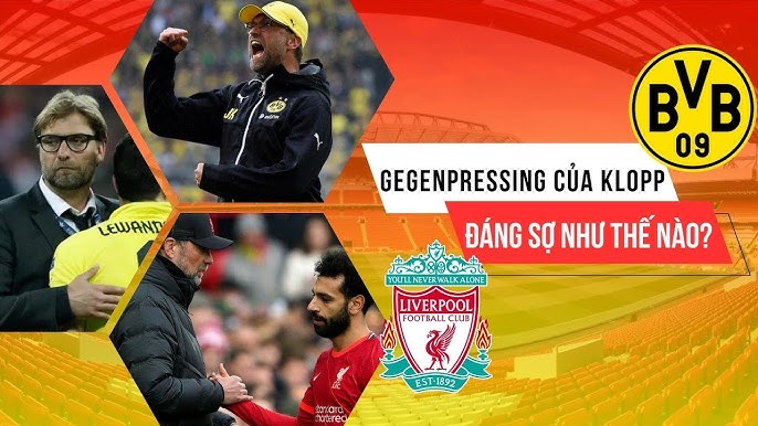 Gegenpressing – Bí kíp khiến Liverpool thống trị châu Âu